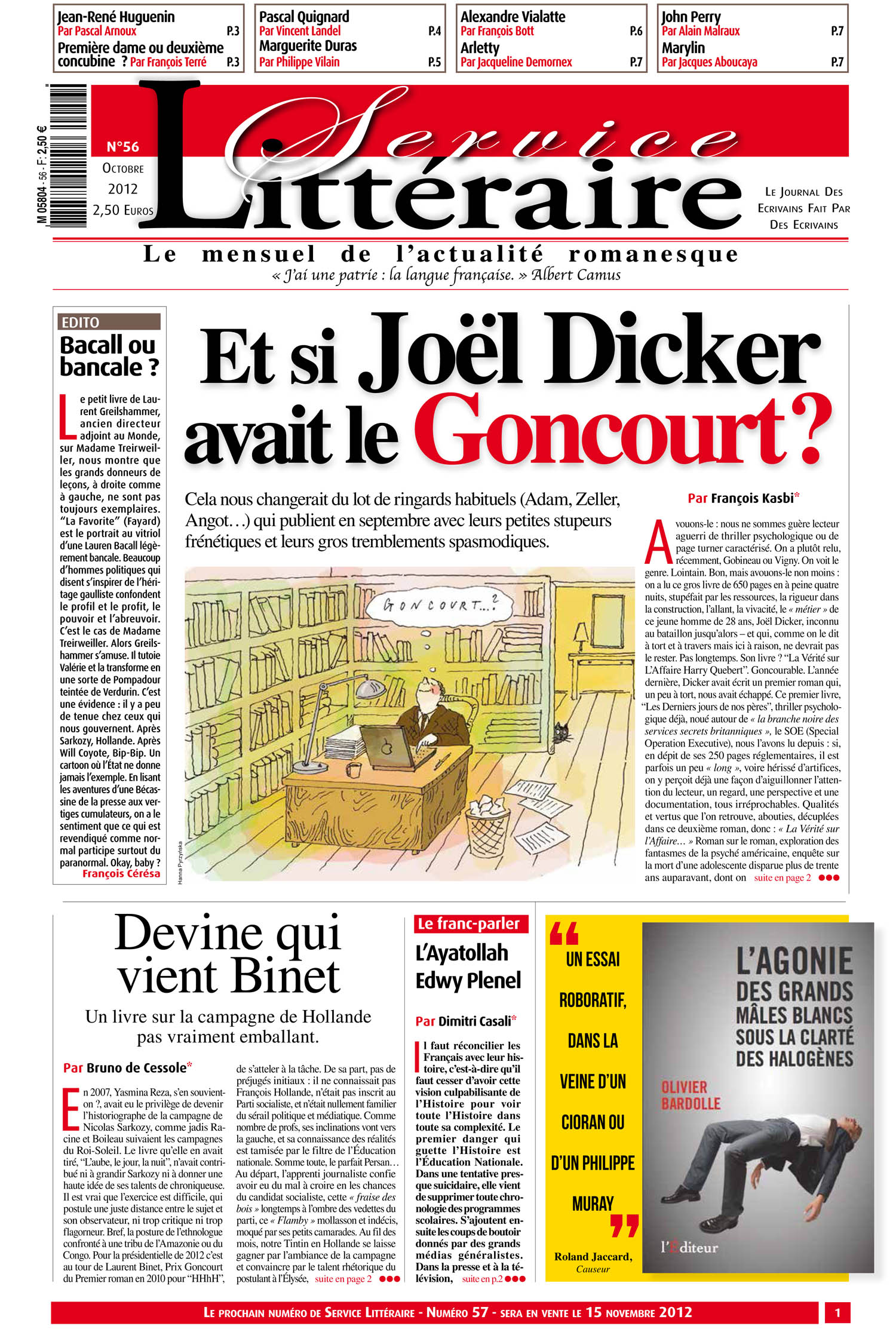 Joel Dicker Goncourt ?